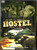 Hostel  The Truth Will Hit You