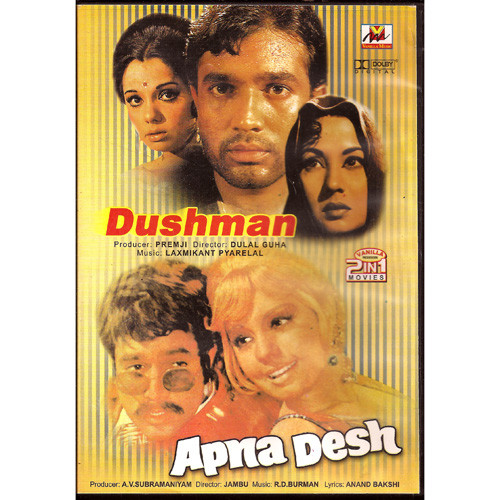 DUSHMAN & APNA DESH