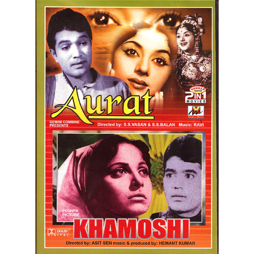 AURAT & KHAMOSHI