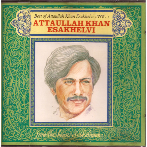 Attaullah Khan Esakhelvi VOL 1