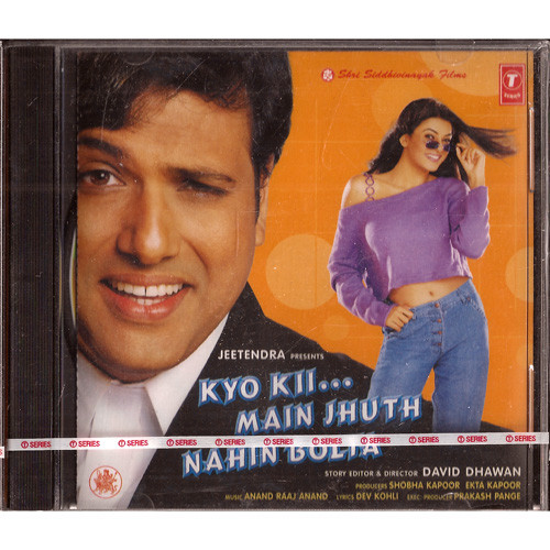 Kyo Kii Main Jhuth Nahin Bolta / CD 2001