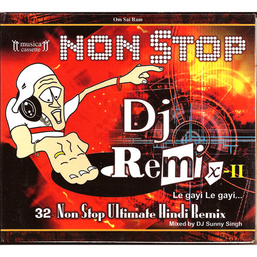 Non Stop D J Remix 2_D J Singh