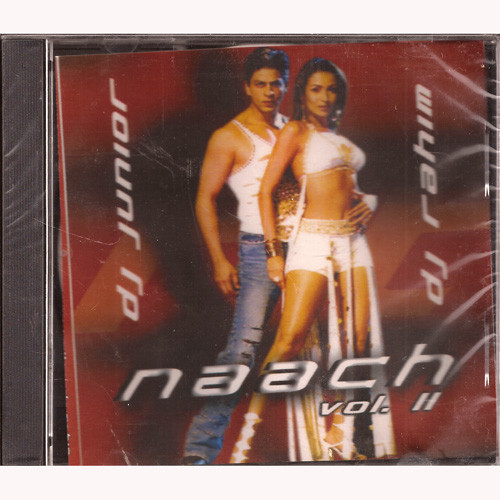 NAACH VOL. II DJ JUNIOR & DJ RAHIM