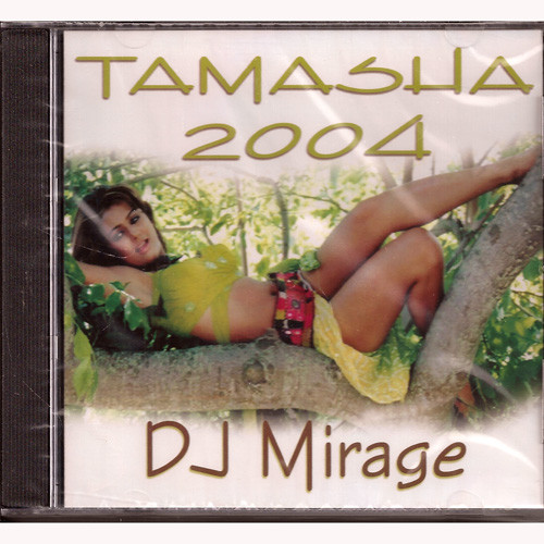 D J Mirage Tamasha 2004
