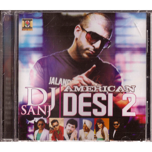 DJ Sanj  American Desi 2