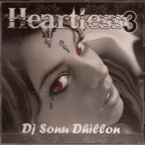 Heartiess 3 / D J Sonu Dhillon