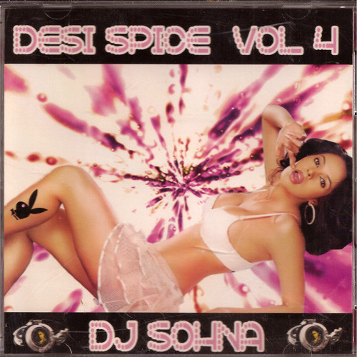 Desi Spice Vol 4 / DJ Sohna
