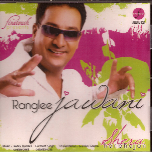 Harbhajan Shera_Ranglee Jawani