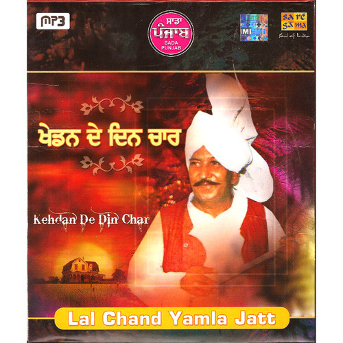 Lal Chand Yamla Jatt_Kehdan De Din Char