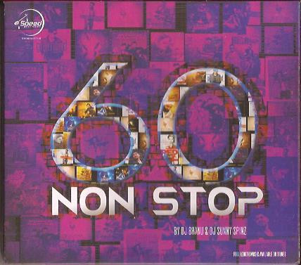 60 Non Stop-DJ Bhanu-DJ Sunny Spinz-Remix 2014