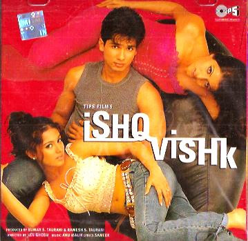 Ishq Vishk CD 2003