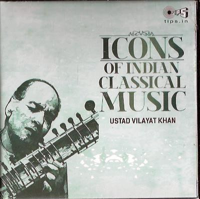 CD-Icons Of Indian Classical Music-Ustad Vilayat Khan
