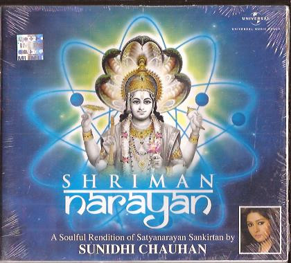 Shriman Narayan-Satyanarayan Sankirtan-Sunidhi Chauhan CD2011
