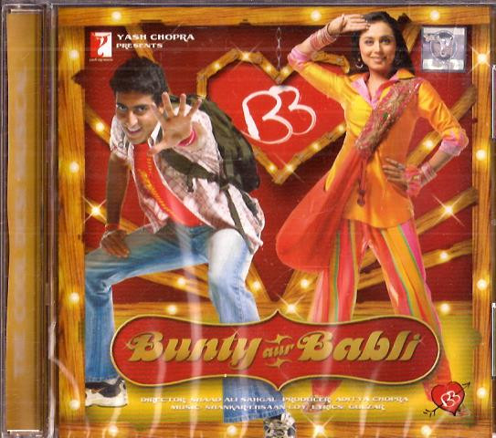 Bunty Aur Babli CD 2005
