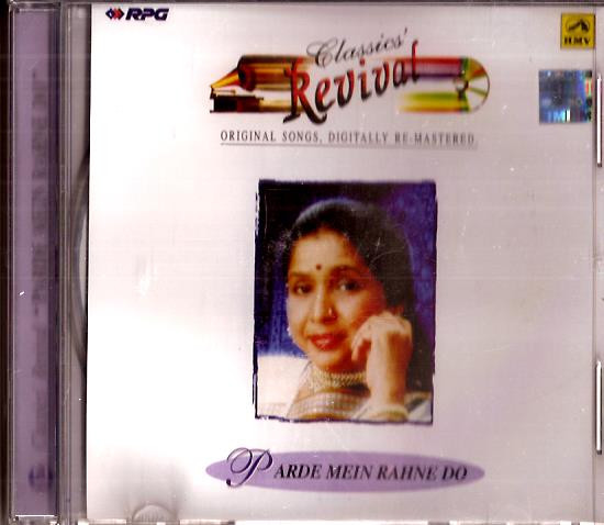 Classics Revival  Parde Mein Rahne Do / CD 1998 / Export Pack / Asha
