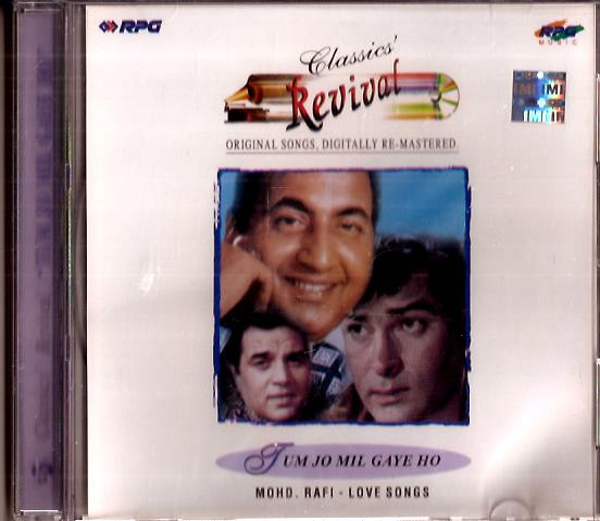 Classics Revival  Tum Jo Mil Gaye Ho / CD 1999 /Mohd Rafi  / Love Songs