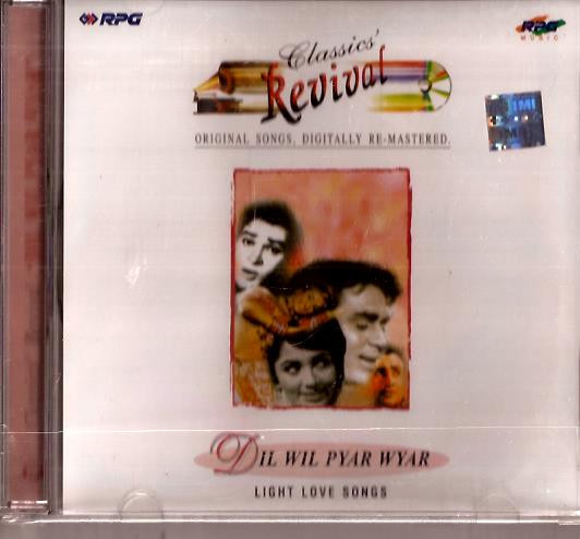 Classics Revival  Dil Wil Pyar Wyar / CD1999