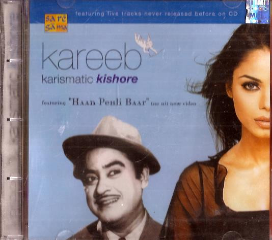 Kareeb Karismatic Kishore -Kishore Kumar / CD 2004