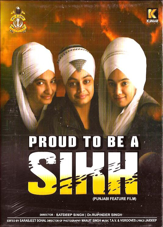 Proud To Be A Sikh / DVD 2014