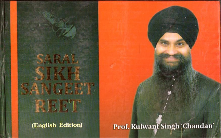 Saral Sikh Sangeet Reet-Ehglish Edition-Prof-Kulwant Singh Chandan