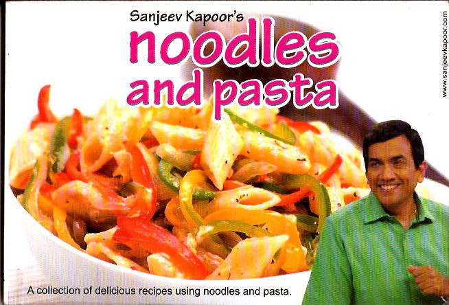 Sanjay Kapoor's-Noodles And Pasta-Book