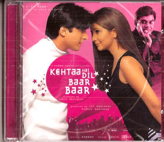 Kehtaa Hai Dil Baar Baar / CD 2002