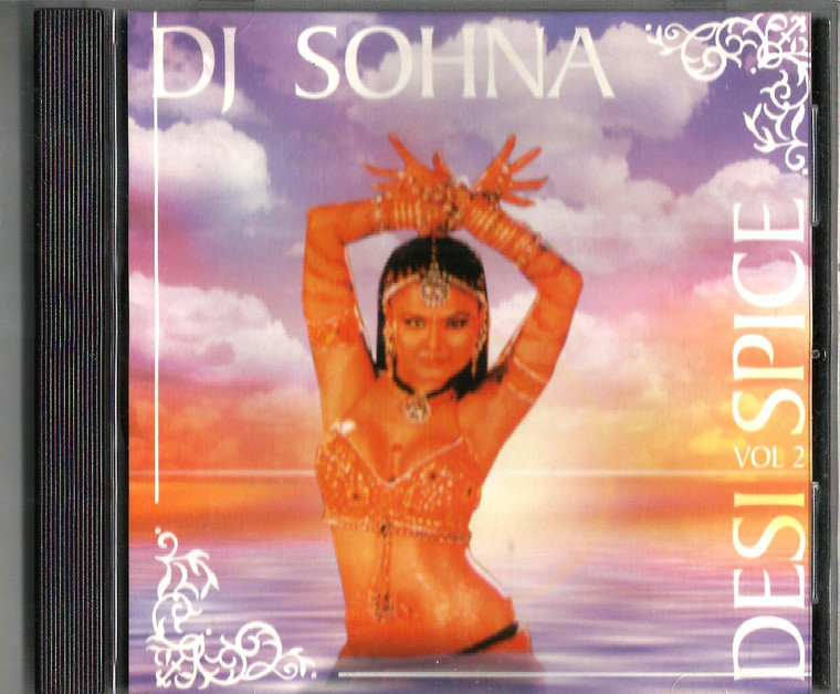 Desi Spice Vol 2 / DJ Sohna