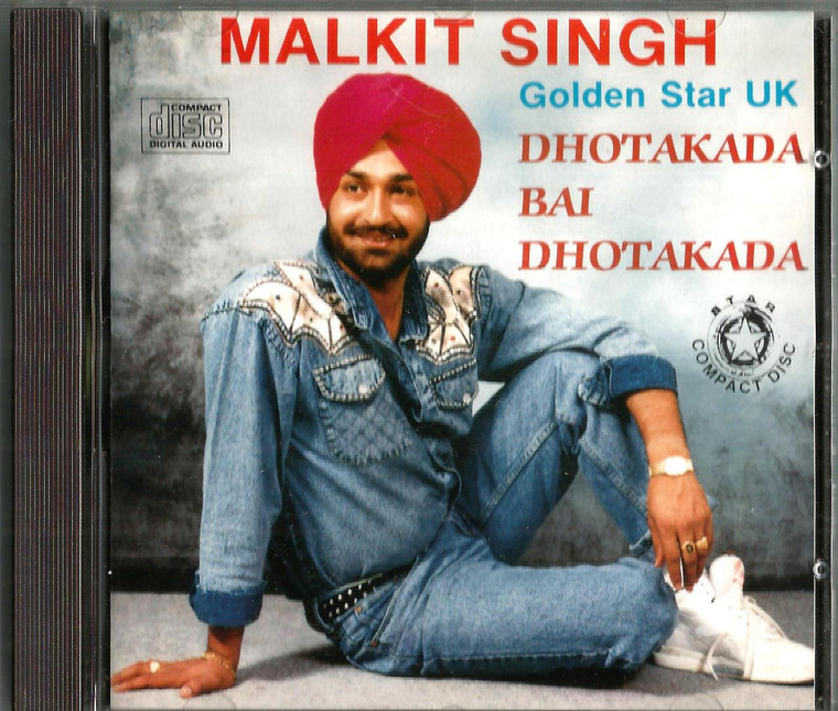 Dhotakada Bhi Dhotakada / Malkit Singh / Golden Star UK