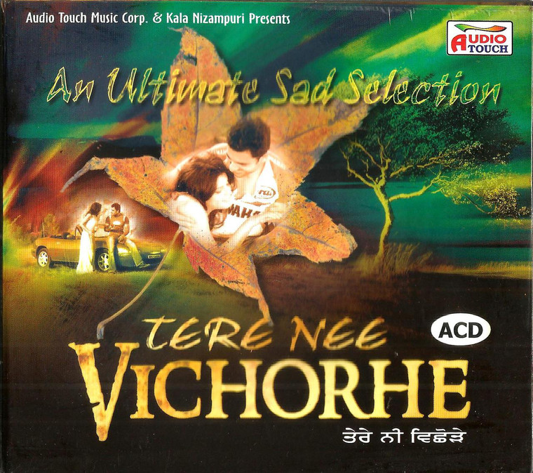 Tere Nee Vichorhe / An Ultimate Sad Selection 