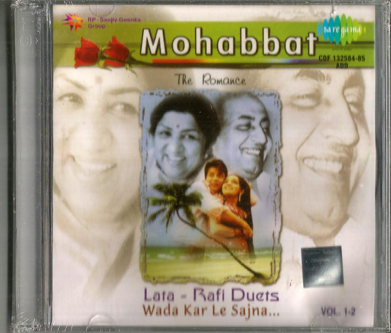 Mohabbat The Romance Lata / Rafi Duets / Wada Kar Le Sajna / Vol 1.2