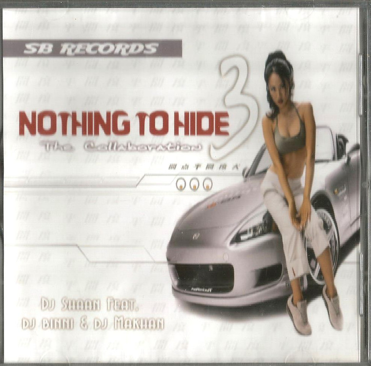 Nothing To Hide / DJ Shaan , DJ Binni / Vol 3