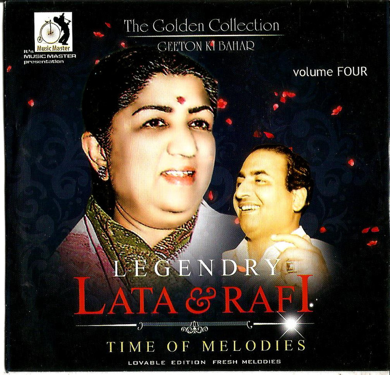 The Golden Collection Legendry Lata @ Rafi Time Of Melodies /  Vol 4