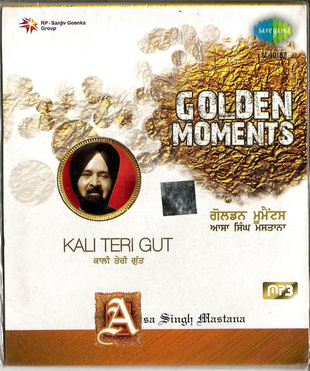 Golden Moments-Asa Singh Mastana-Kali Teri Teri Gut /MP3