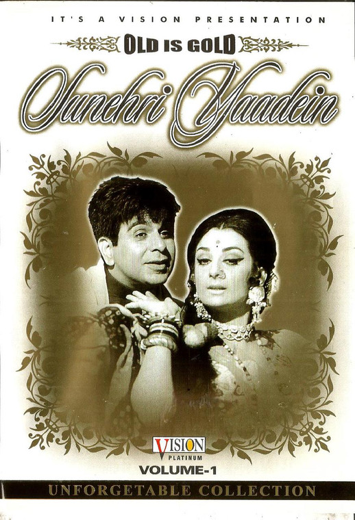 Sanehri Yaadein Vol 1 / Old Is Gold