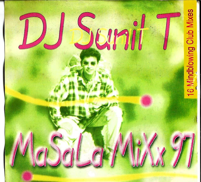 DJ Sunit T Masala Mixx 97