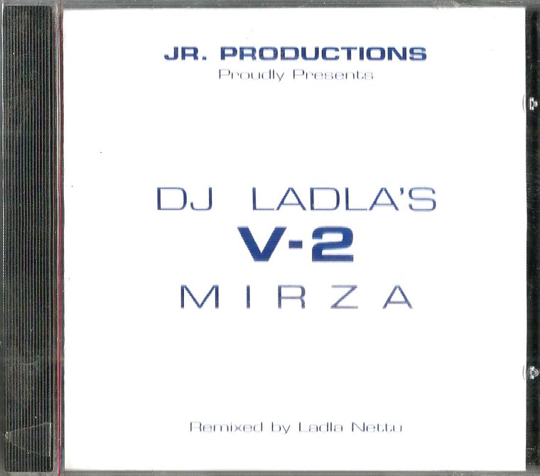 DJ Ladla's V2 Mirza 