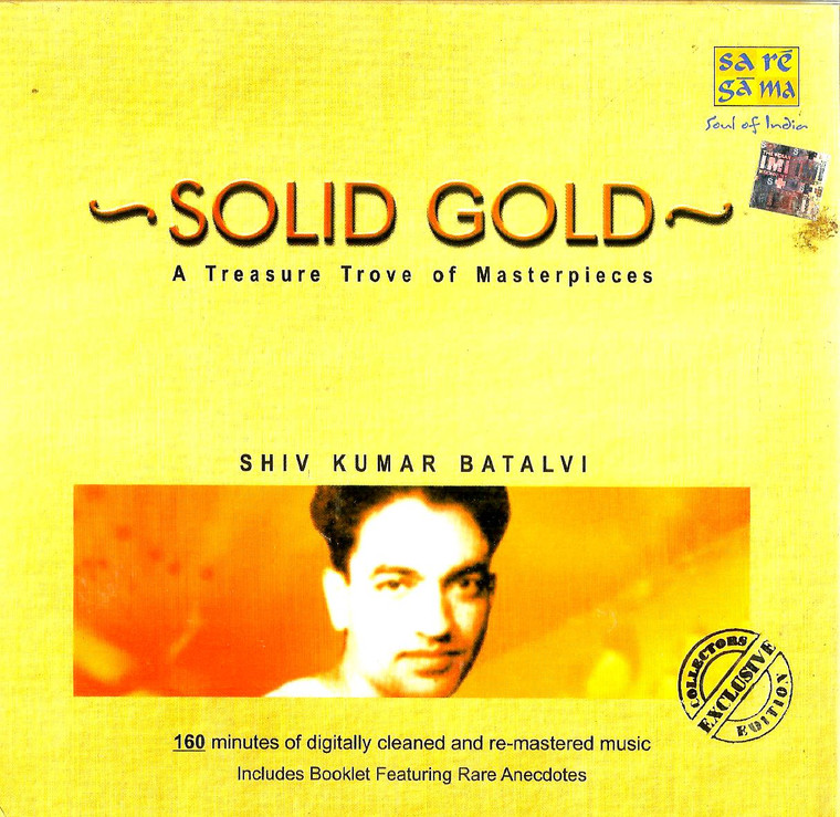 Solid Gold A Treasure Trove Of Masterpieces Shiv Kumar Batalvi