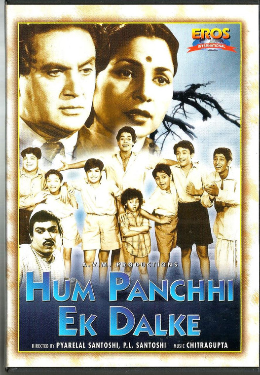 Hum Panchhi Ek Dalke / EROS