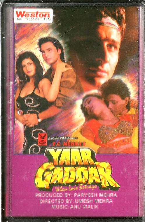 Yaar Gaddar / Weston