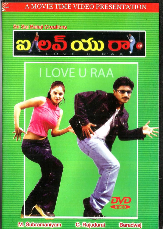 I Love U Raa / Telugu