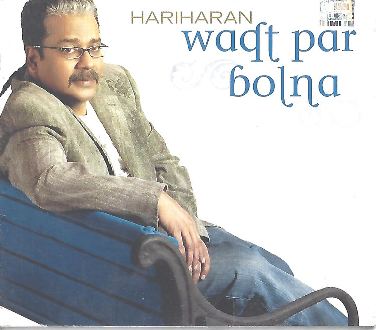Hariharan-Waqt Par Bolna
