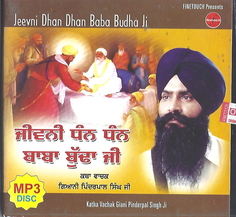 Jeevni Dhan Dhan Baba Budha Ji   Bhai Pinderpal Singh JI Ludhlana  Wale MP3