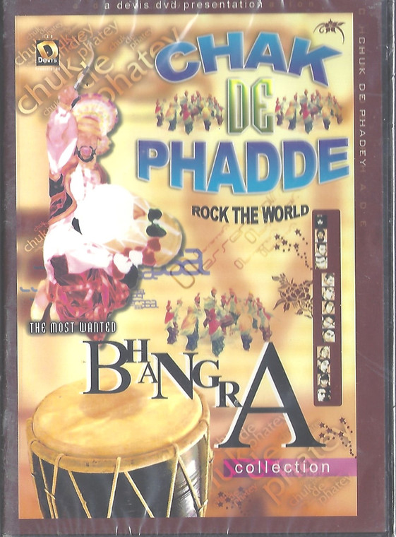 Chak De Phadde Rock The World   Bhangra Collection 