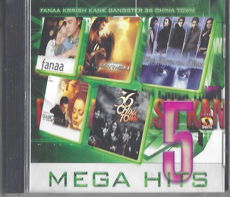 Mega Hits 5 / Kabhi Alvida Na Khana ,Fanna,Gangster,Krrish ,China Town