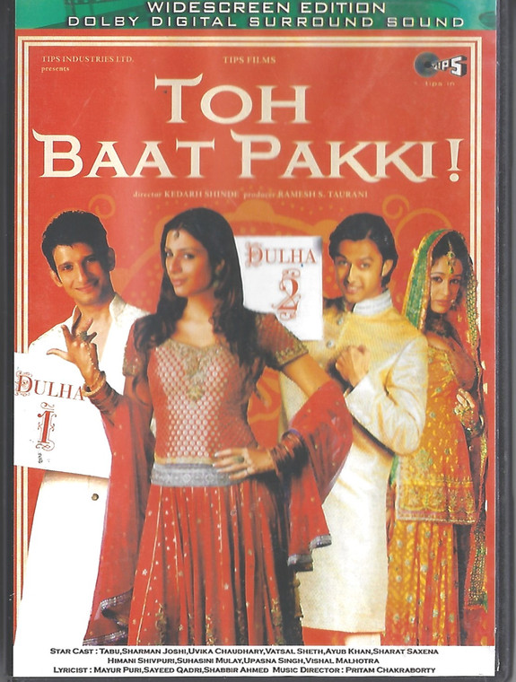 Toh Baat Pakki / Wid