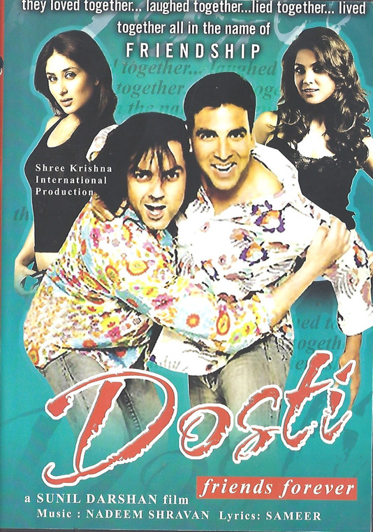 Dosti / Friends Forever