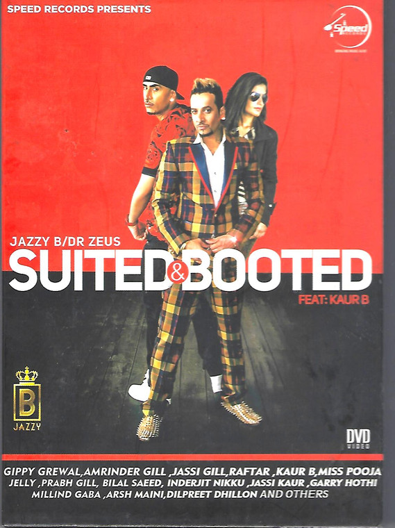 Zazzy B / Dr Zeus Suited & Booted Feat Kaur B