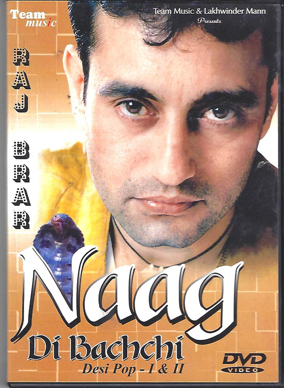 Raj Brar-Naag Di Bachchi ( Desi Pop 1 & 2 )