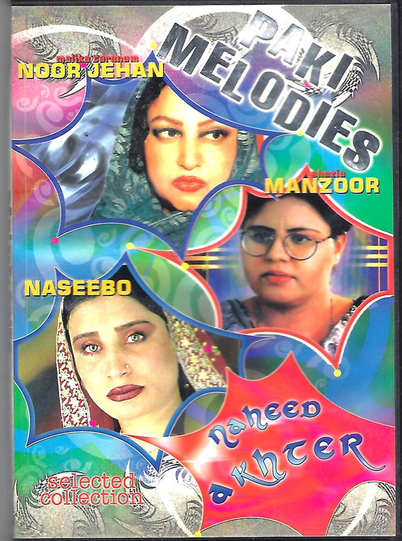 Paki Melodies / Noor Jehan,Manzoor,Naseebo