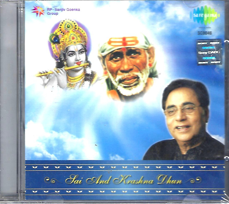 1) Sai Dhun - Jagjit Singh / Chorus 2) Shree Krishna Naam Dhun - Jagjit Singh / Chorus